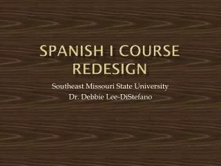 Spanish I Course Redesign