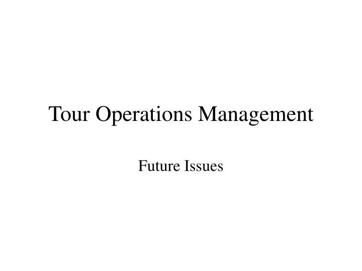 tour operations management