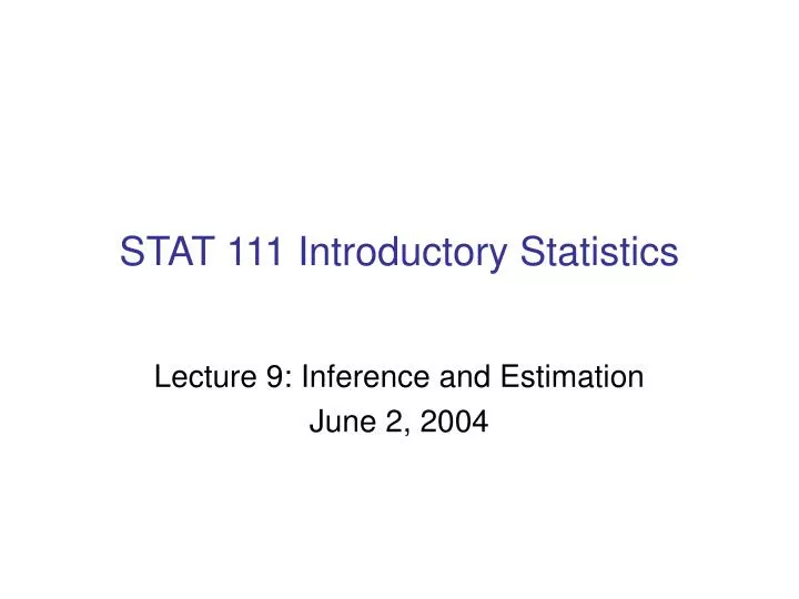stat 111 introductory statistics