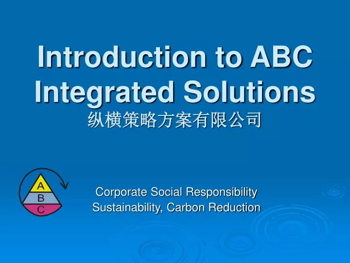 introduction to abc integrated solutions