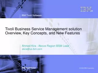 Tivoli Business Service Management solution Overview, Key Concepts, and New Features