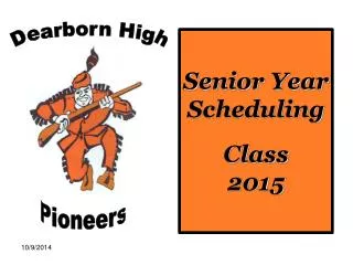 Senior Year Scheduling Class 2015