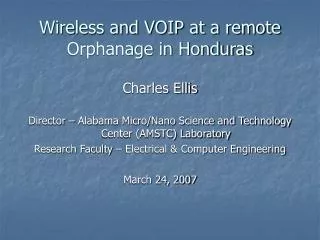 Wireless and VOIP at a remote Orphanage in Honduras