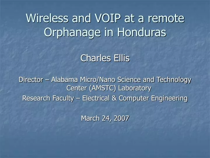 wireless and voip at a remote orphanage in honduras