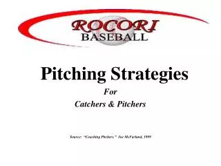 Pitching Strategies For Catchers &amp; Pitchers