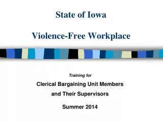 State of Iowa Violence-Free Workplace