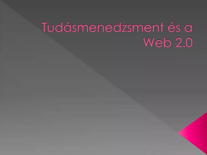 tud smenedzsment s a web 2 0