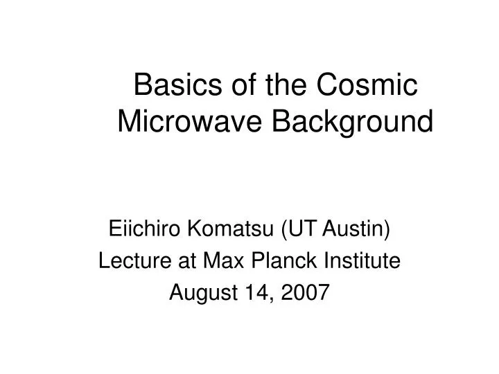 basics of the cosmic microwave background