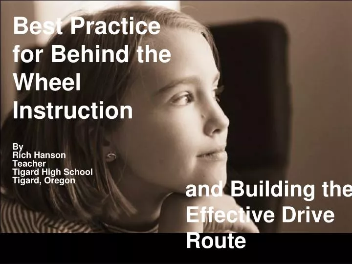 best practice for behind the wheel instruction