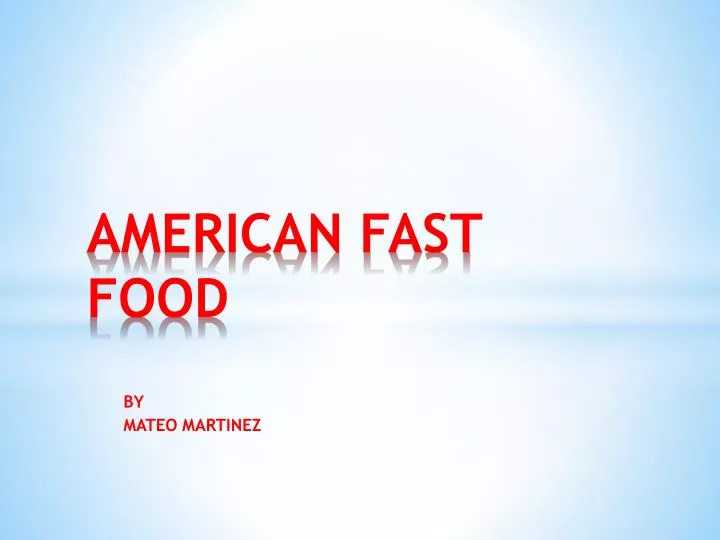 american fast food