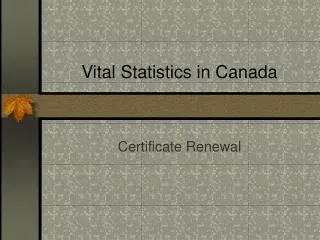 Vital Statistics in Canada