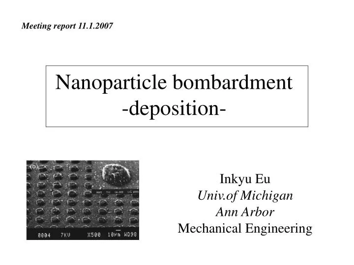 nanoparticle bombardment deposition