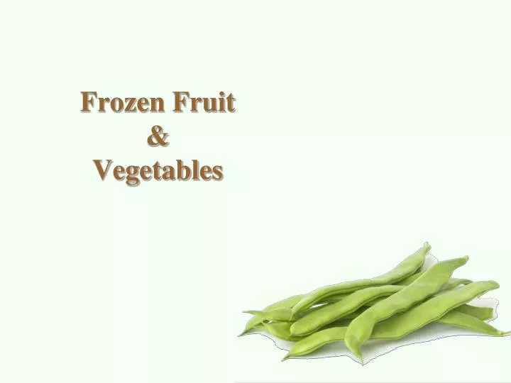 frozen fruit vegetables