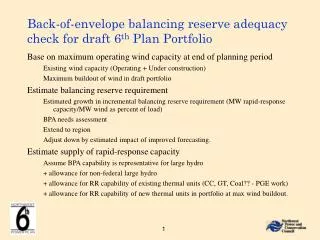 Back-of-envelope balancing reserve adequacy check for draft 6 th Plan Portfolio