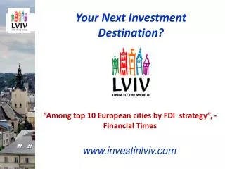 Your Next Investment Destination?