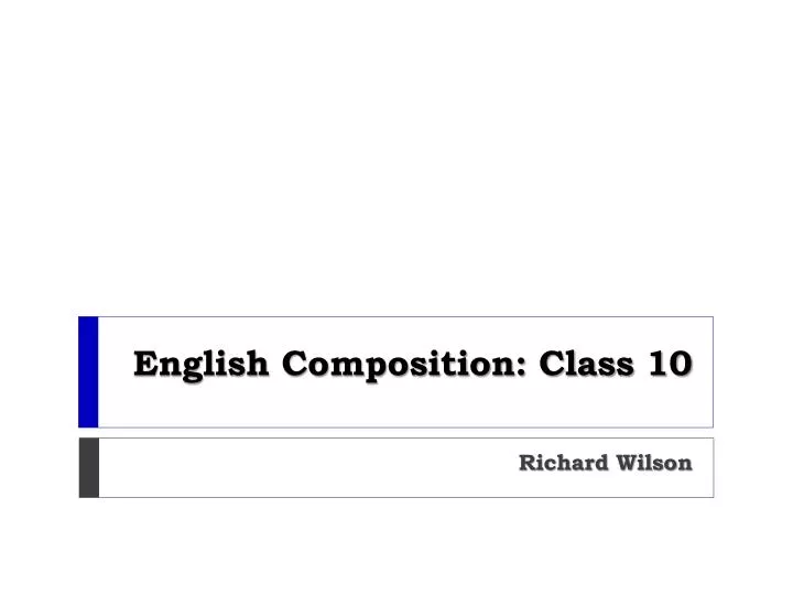 english composition class 10