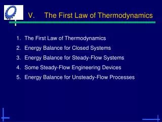 The First Law of Thermodynamics