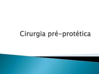 cirurgia pr prot tica