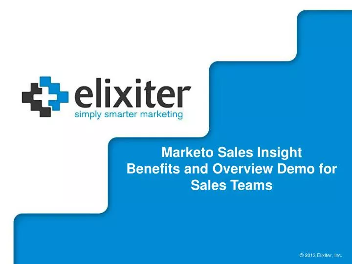 marketo sales insight benefits and overview demo for sales teams