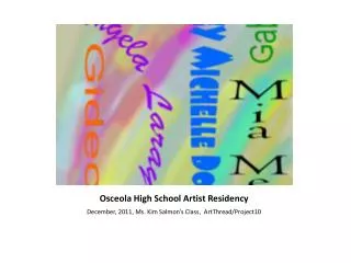 Osceola High School Artist Residency