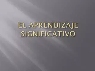 el aprendizaje significativo