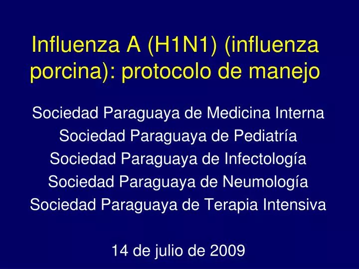 influenza a h1n1 influenza porcina protocolo de manejo