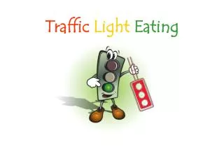 traffic light eating