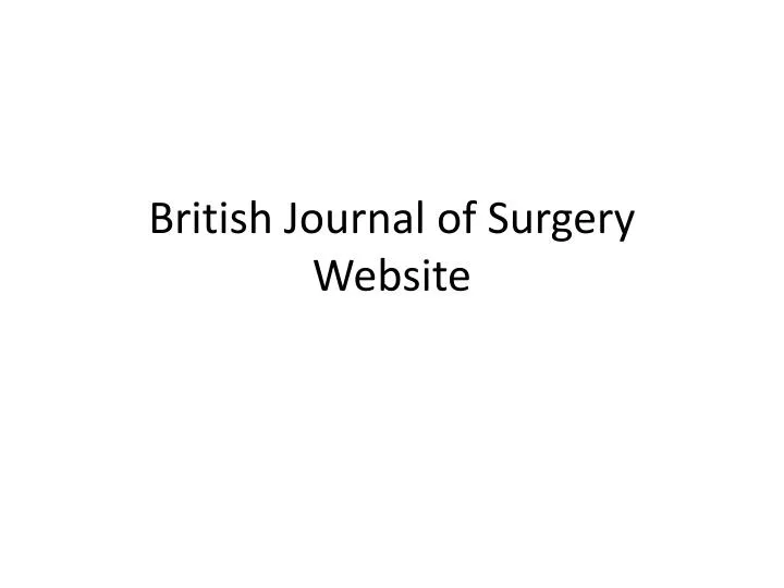 british journal of surgery website