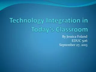 technology integration in today s classroom
