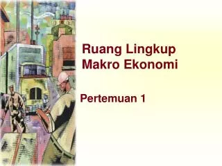 ruang lingkup makro ekonomi