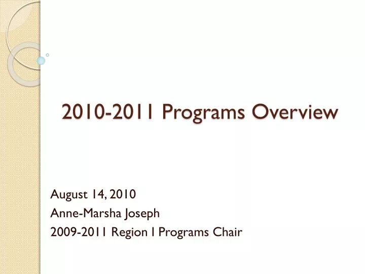 2010 2011 programs overview