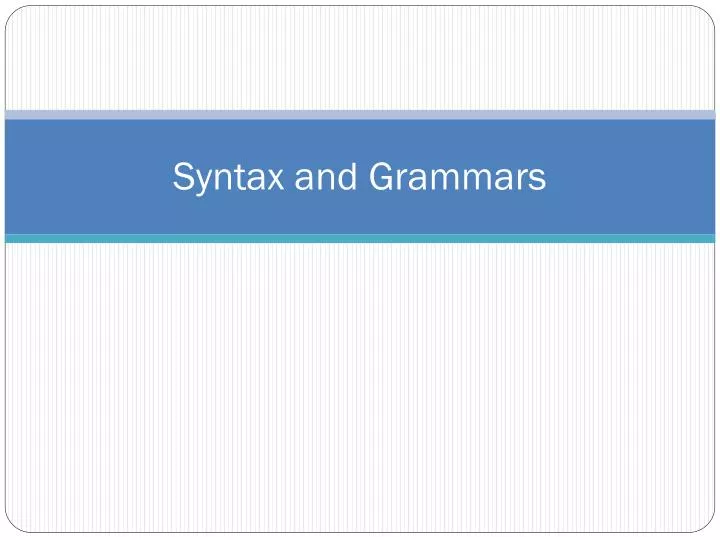syntax and grammars