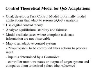 Control Theoretical Model for QoS Adaptations