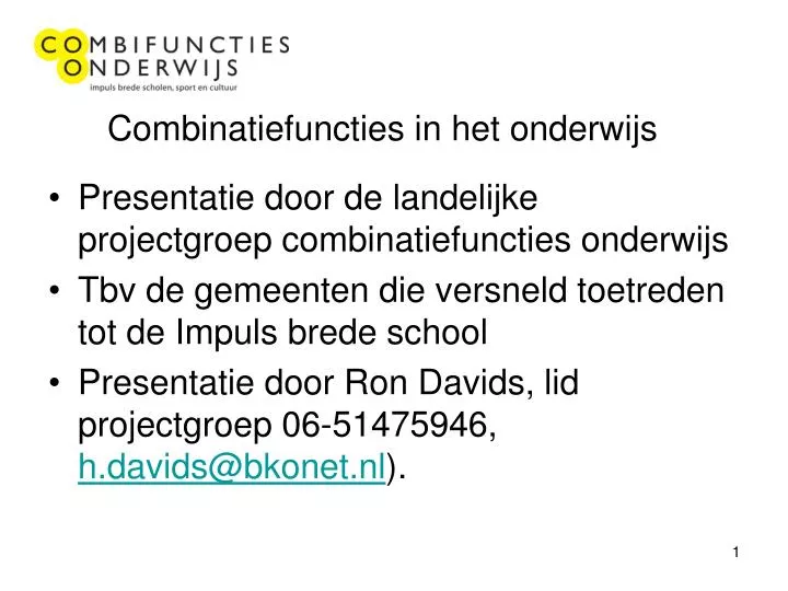 combinatiefuncties in het onderwijs