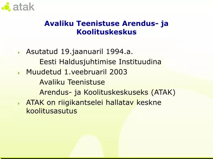 avaliku teenistuse arendus ja koolituskeskus