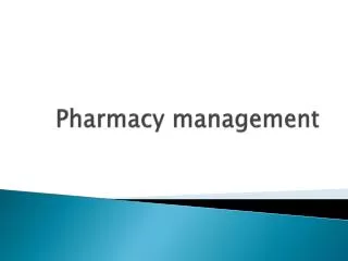 Pharmacy management