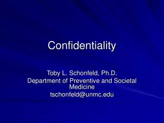 Confidentiality