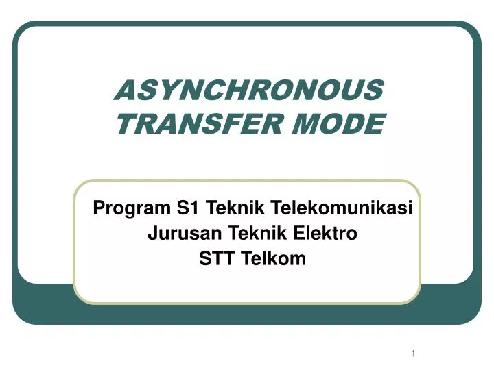 asynchronous transfer mode