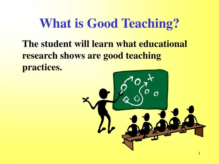 what is good teaching