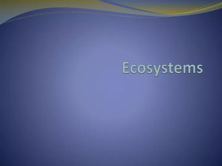 ecosystems