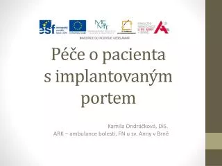 p e o pacienta s implantovan m portem