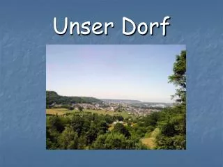 unser dorf