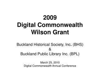 2009 Digital Commonwealth Wilson Grant