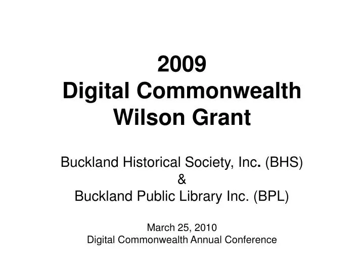 2009 digital commonwealth wilson grant