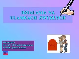 dzia ania na u amkach zwyk ych