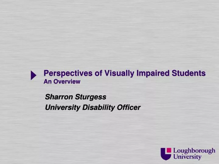 perspectives of visually impaired students an overview