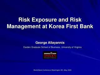 Risk Exposure and Risk Management at Korea First Bank