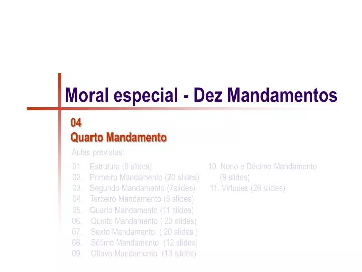 moral especial dez mandamentos
