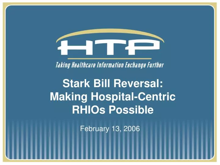 stark bill reversal making hospital centric rhios possible