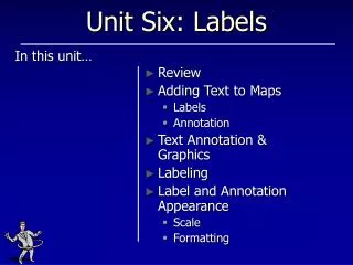 Unit Six: Labels